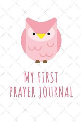 Book cover for My First Prayer Journal