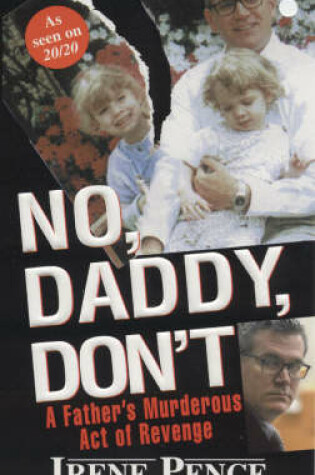 Cover of No, Daddy, Don't!