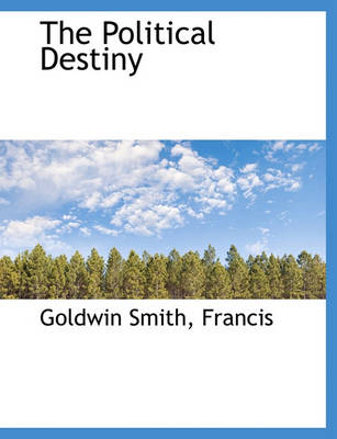 Book cover for The Political Destiny