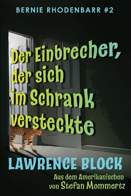 Book cover for Der Einbrecher, der sich im Schrank versteckte