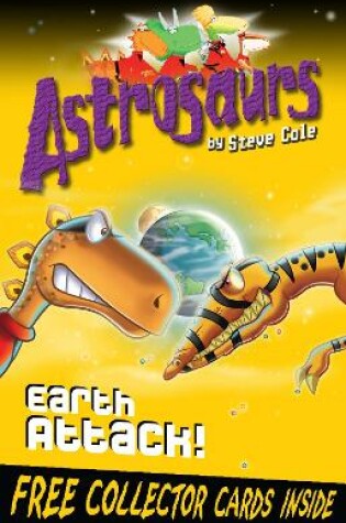 Cover of Astrosaurs 20: Earth Attack!