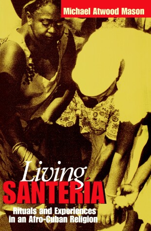 Book cover for Living Santeria