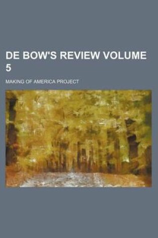 Cover of de Bow's Review Volume 5