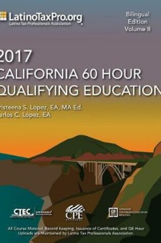 Cover of 2017 California 60 Hour Qualifying Education