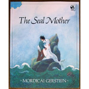 Book cover for Gerstein Mordicai : Seal Mother (Library Edn)