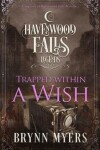 Book cover for Trapped Within a Wish