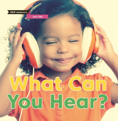 Book cover for Let's Talk: What Can You Hear?