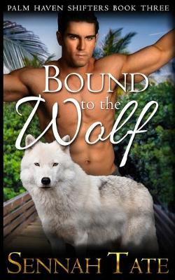 Book cover for Bound to the Wolf