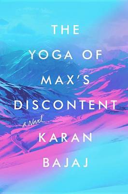 Book cover for The Yoga Of Max's Discontent,