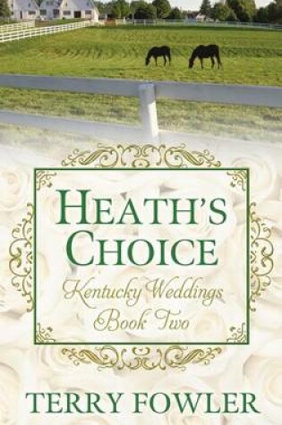 Cover of Heath's Choice