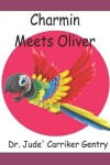 Book cover for Charmin Meets Oliver