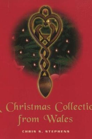 Cover of Christmas Collection from Wales, A