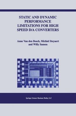 Cover of Static and Dynamic Performance Limitations for High Speed D/A Converters
