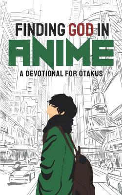 Book cover for Finding God in Anime