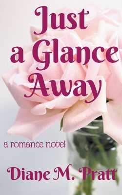 Book cover for Just a Glance Away