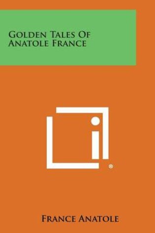 Cover of Golden Tales of Anatole France