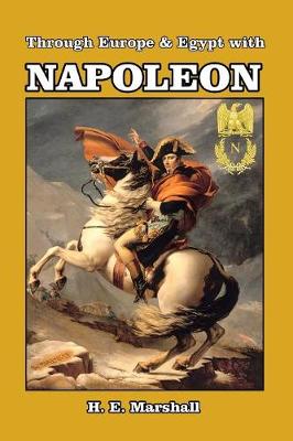 Book cover for Through Europe and Egypt with Napoleon