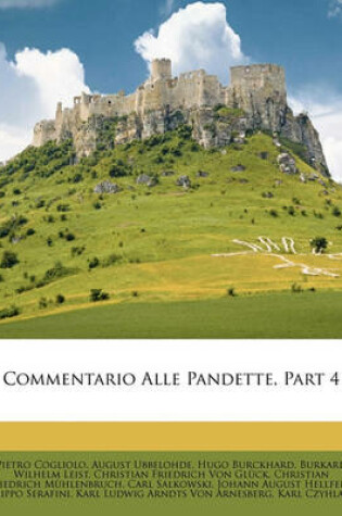 Cover of Commentario Alle Pandette, Part 4