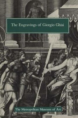 Cover of The Engravings of Giorgio Ghisi