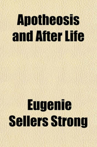 Cover of Apotheosis and After Life