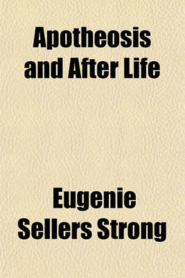 Book cover for Apotheosis and After Life