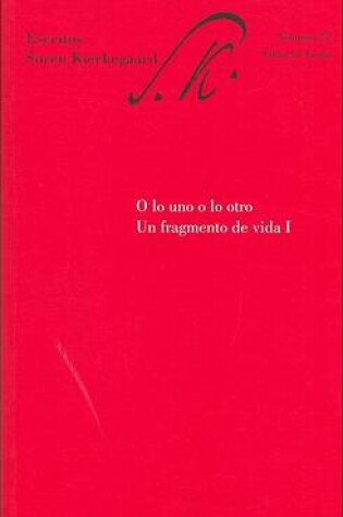 Cover of O Lo Uno O Lo Otro - Un Fragmento de Vida I