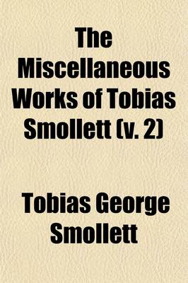 Book cover for The Miscellaneous Works of Tobias Smollett (Volume 2); Roderick Random