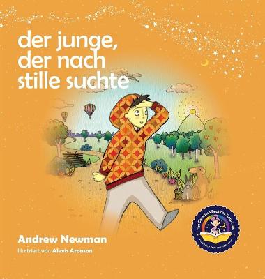 Book cover for Der Junge, der nach Stille suchte