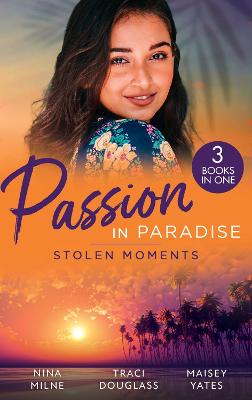 Book cover for Passion In Paradise: Stolen Moments