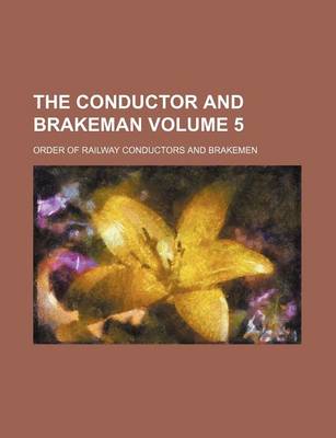 Book cover for The Conductor and Brakeman Volume 5