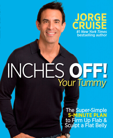 Book cover for Inches Off! Your Tummy