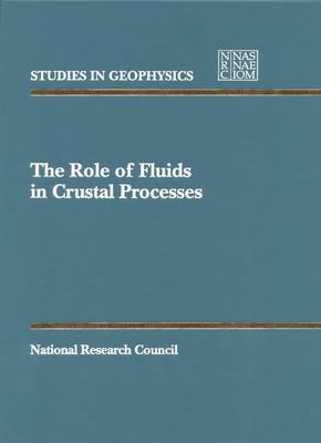 Book cover for The Role of Fluids in Crustal Processes