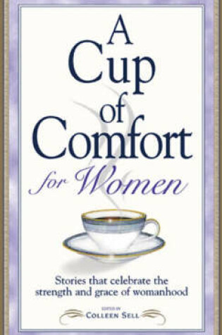 Cover of A Cup of Comfort for Women