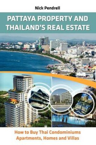 Cover of Pattaya Property & Thailand's Real Estate