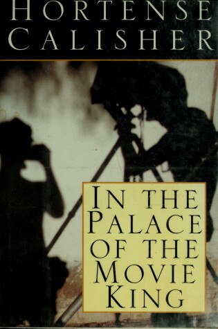 Cover of In the Palace of the Movie King