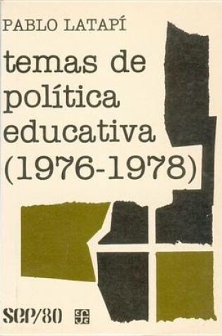 Cover of Temas de Politica Educativa (1976-1978)