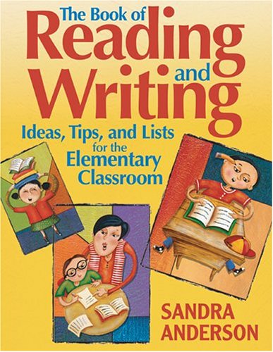 Book cover for The Book of Reading and Writing Ideas, Tips, and Lists for the Elementary Classroom