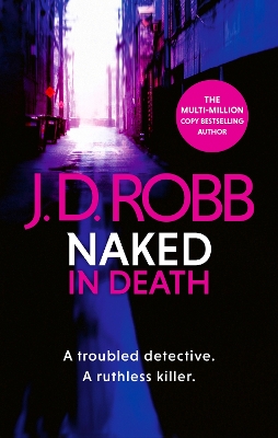 Naked In Death by J D Robb