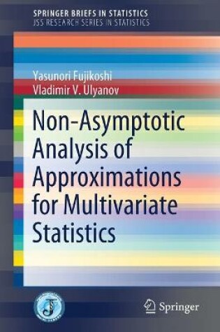 Cover of Non-Asymptotic Analysis of Approximations for Multivariate Statistics