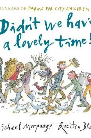Cover of Didn't We Have a Lovely Time!