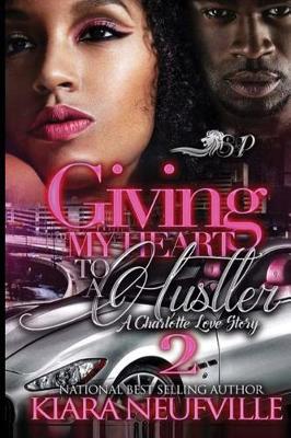 Book cover for Giving My Heart to a Hustler 2