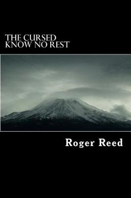 Book cover for The Cursed Know No Rest