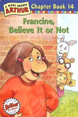 Book cover for Francine, Believe It or Not!