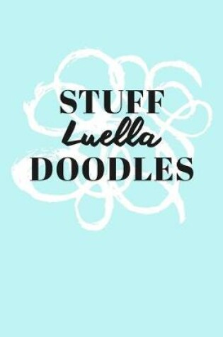 Cover of Stuff Luella Doodles