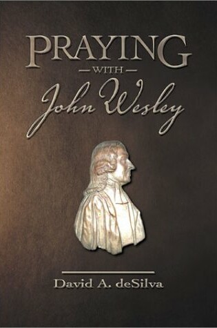 Cover of Praying with John Wesley