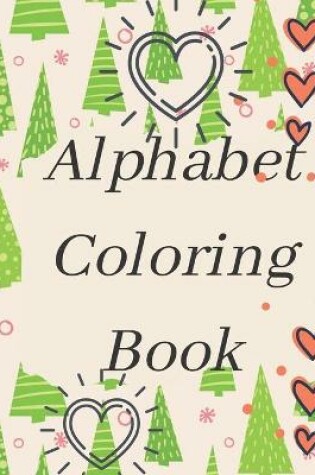 Cover of Alphabet Coloring Book