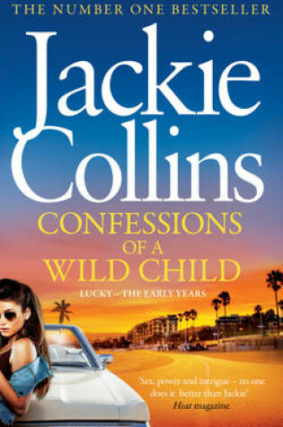 Cover of Confessions of a Wild Child