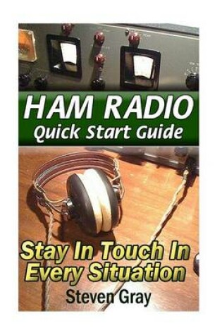 Cover of Ham Radio QuickStart Guide