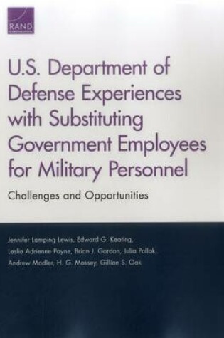 Cover of U.S. Department of Defense Experiences with Substituting Government Employees for Military Personnel