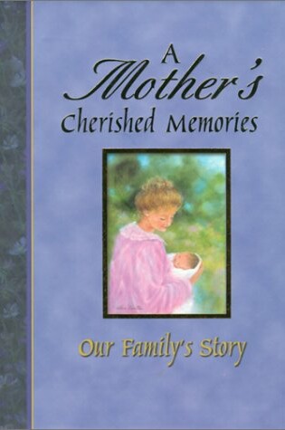 Cover of Mother's Cherished Memories